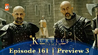 Kurulus Osman Urdu | Season 3 Episode 161 Preview 3