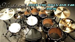 Nightwish || Over The Hills And Far Away [Single Pedal]Drum Cover - SpookyMan16