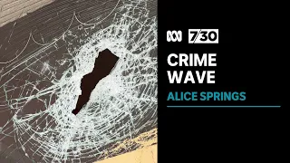 Indigenous groups say problems in Alice Springs much more complicated than just alcohol | 7.30