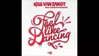 Nils van Zandt feat  Sharon Doorson Feel Like Dancing original extended mix