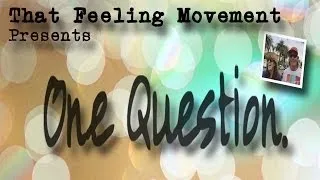 50 people 1 Question: Most Loved - Real People Interviews - ThatFeelingMovement