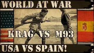 Spanish American War - Krag Rifle vs Spanish Mauser - World at WAR!