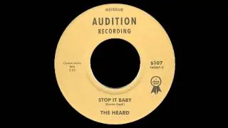 The Heard - Stop It Baby (1966)