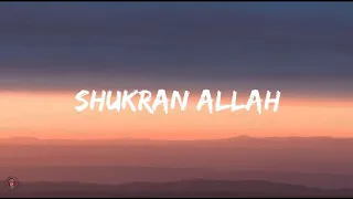 Sonu nigam & Shreya Ghoshal - Shukran Allah (Lyrics video)| Kurbaan