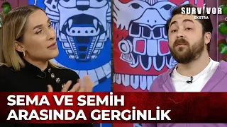 Sema ve Semih Tartıştı! | Survivor Ekstra 2. Bölüm