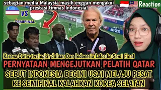 🇲🇾🇮🇩PERNYATAAN MENGEJUTKAN QATAR❗JELANG SEMIFINAL INDONESIA VS UZBEKISTAN❗SEBUT INDONESIA BEGINI
