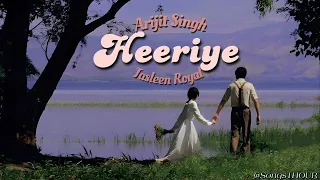 Heeriye 1 Hour Loop | Jasleen Royal | Arijit Singh | Dulquer Salmaan | Songs1HOUR