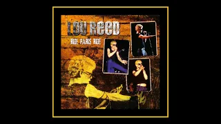 Lou Reed - Ride Paris Ride 1974  (Complete Bootleg)