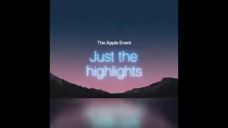 Apple Event Highlights September 14, 2021