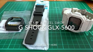 STRAP & BEZEL SWOP ON G SHOCK GLX-5600