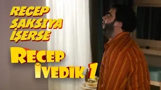 Recep Saksıya İşerse | Recep İvedik 1