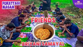 Purattasi masam Vetuku 🤕Theriyama Chicken Briyani Senju Saptom💔 | Friends Samyal | Mr Vino