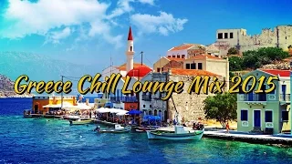 Greece Chill Lounge Mix 2015 [HD]