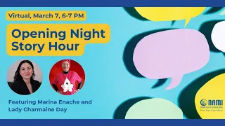 Opening Night - Story Hour Featuring Marina Enache & Lady Charmaine Day