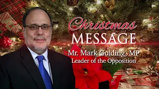 Christmas 2021 Message Mark J. Golding - Leader of The Opposition & President of The PNP