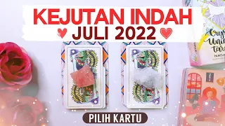 Pilih Kartu 💕 KEJUTAN INDAH JULI 2022 💕 Cinta Yang Akan Datang Juli 2022 ✨Jurnal Infinity