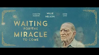 Waiting for the Miracle to Come trailer  Lian Lunson's cut