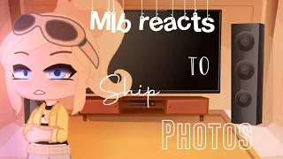 MLB Characters reacts to ship photos || Gacha Club || Remake