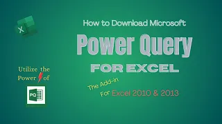 How to Download Microsoft Power Query for Excel, the Add-In for Excel 2010 and 2013