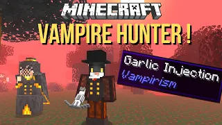 Minecraft but I am a vampire hunter - Vampirism mod vampire hunter gameplay