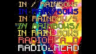 Radiohead 8-Bit : In Rainbow - 2007