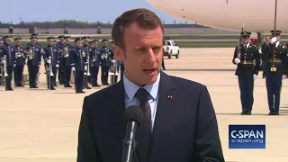 Word for Word: HEADLINE: French President Emmanuel Macron Arrives in Washington, DC (C-SPAN)