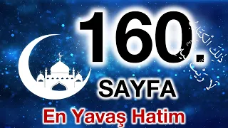 Kuran 160. sayfa / Araf Suresi 11. sayfa / yavaş okuyuş 8. cüz 160. sayfa / ok takipli 160. sayfa