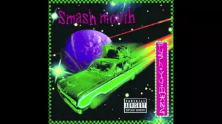 Smash Mouth | Why Can't We Be Friends? (HQ)