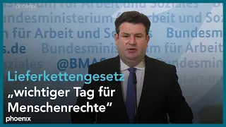 Hubertus Heil zum Lieferkettengesetz  am 03.03.21