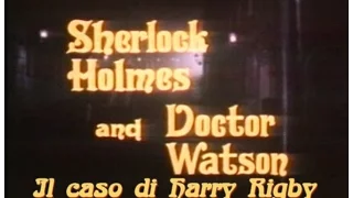 Sherlock Holmes e il dottor Watson - Il caso di Harry Rigby - 06