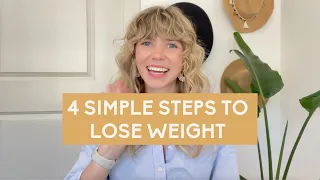 4 Simple Steps to Lose Weight | Registered Dietitian Weight Loss Specialist