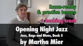 Opening Night Jazz by M. Mier: ABRSM Grade 6 Piano (2021 & 2022) - C1