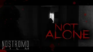 Horror short film "NOT ALONE" (2020) | NOSTROMOFILM