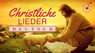 Christliche Lieder - DEUTSCH