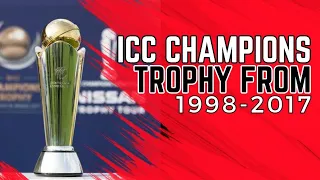 ICC CHAMPIONS TROPHY WINNERS FROM 1998 TO 2017 | ICC CHAPIONS TROPHY | 1998 - 2017 |