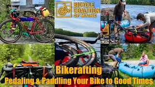 Bikerafting: Pedaling & Paddling Your Bike to Good Times