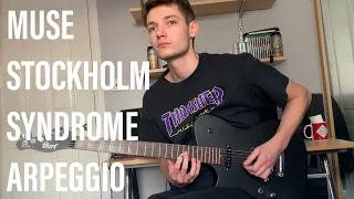 MUSE - STOCKHOLM SYNDROME | ARPEGGIO GUITAR COVER