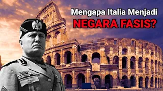 Sejarah dan Latar Belakang Italia Menjadi Negara Fasis ‼️