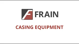 Casing Equipment | New and Like-New Packaging Machinery from Frain