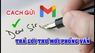 Cách gửi email xác nhận tham gia phỏng vấn tuyển dụng/ Phỏng vấn tìm việc l Duy Đông HR Recruitment