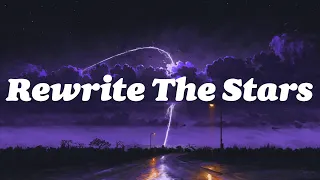 James Arthur - Rewrite The Stars (Lyrics)