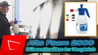 Alta Foam 2000 Schaumsprüher Düsen Vergleich - Schaumbild verändern Sonax Actifoam