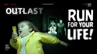 БЕГИ! СПАСАЙСЯ! RUN FOR YOUR LIFE! - Прохождение Outlast #4