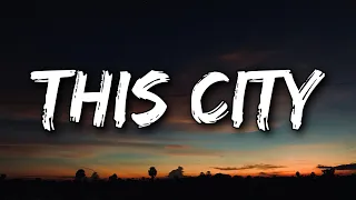 Sam Fischer - This City (Lyrics)