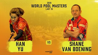 Han Yu vs Shane van Boening | 2019 World Pool Masters Last 16