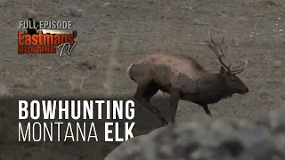 Bow hunting Public Land Elk in Montana (Eastmans' Hunting TV)