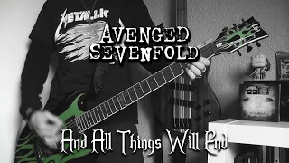 Avenged Sevenfold - And All Things Will End Cover