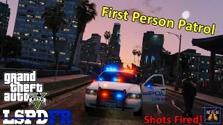 First Person City Patrol GTA 5 LSPDFR Episode 226