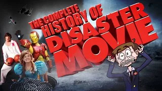 The Complete History of Disaster Movie