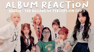 SO MANY DIFFERENT VIBES! Billlie- the Billage of perception: chapter three (Album REACTION/Review!)